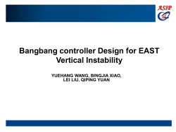 Bangbang controller Design for the EAST Vertical Instability