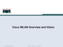 Cisco WLAN Overview and Vision