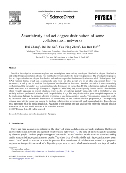 Assortativity and act degree distribution of some collaboration