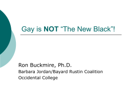 Gay is NOT &ldquo;The New Black&rdquo;!