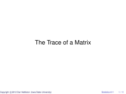The Trace of a Matrix - Iowa State University