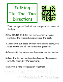 Talking Tic-Tac-Toe Directions Directions