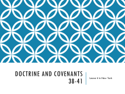 Doctrine and Covenants 38-41