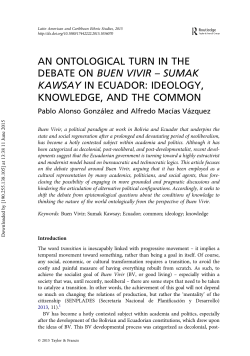 An Ontological Turn in the Debate on Buen Vivir &ndash; Sumak Kawsay