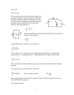 Lesson 26 (1) LC Circuit The circuit shown can be used to first