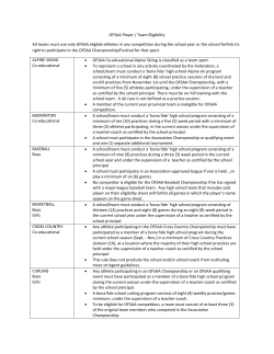 OFSAA Player / Team Eligibility All teams must use only OFSAA
