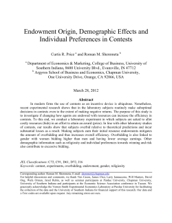 Endowment Origin, Demographic Effects and Individual Preferences