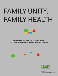 How Family-Focused Immigration Reform Will Mean Better Health