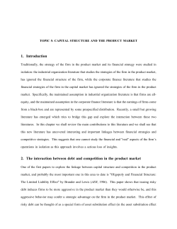 1. Introduction 2. The interaction between debt and competition in