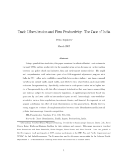 Trade Liberalization and Firm Productivity: The Case of India