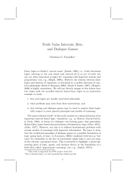 Truth Value Intervals, Bets, and Dialogue Games