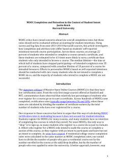 MOOC Completion and Retention in the Context of Student Intent