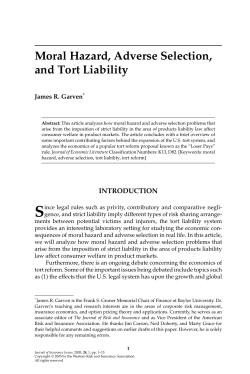 Moral Hazard, Adverse Selection, and Tort Liability
