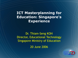 ICT Masterplanning for Education: Singapore`s