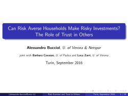 Can Risk Averse Households Make Risky Investments? The Role of