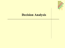 Decision Analysis Basics