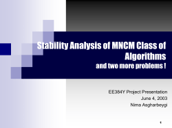 Stability Analysis of MNCM Class of Algorithms and two more