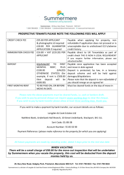PROSPECTIVE TENANTS PLEASE NOTE THE FOLLOWING FEES