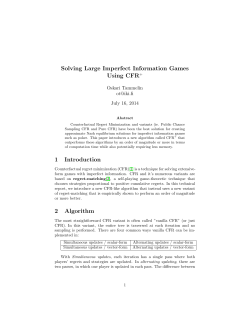 Solving Large Imperfect Information Games Using