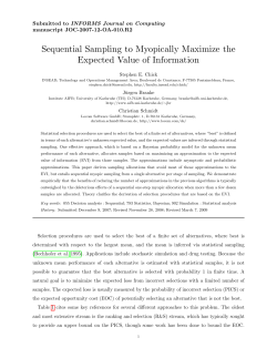 Sequential Sampling to Myopically Maximize the Expected Value of