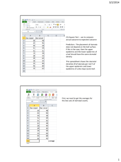 Chi Square Test -- use to compare actual outcome to expected