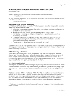 INTRODUCTION TO PUBLIC FINANCING IN HEALTH CARE