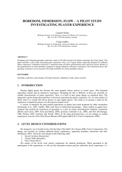 Boredom, Immersion, Flow - A pilot study investigating player