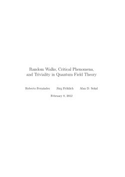 Random Walks, Critical Phenomena, and Triviality in Quantum Field