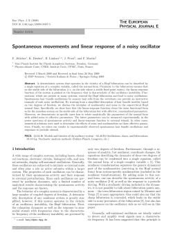 Spontaneous movements and linear response of a noisy oscillator