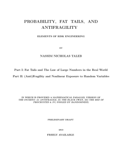 PROBABILITY, FAT TAILS, AND ANTIFRAGILITY