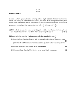 EE 633 Quiz-I Maximum Marks 10 Consider a M/M/1 queue where