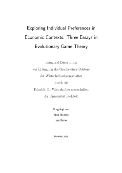Exploring Individual Preferences in Economic Contexts: Three