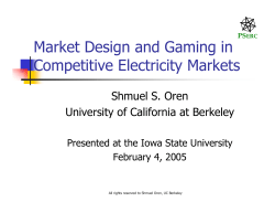Market Design and Gaming in Competitive Electricity Markets