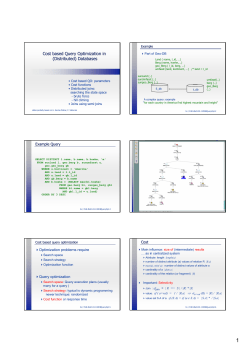 Cost based Query Optimization in (Distributed) Databases