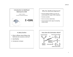 Page 1 3/25/13 1 Introduc/on to Likelihood Methods for SEM Jarret