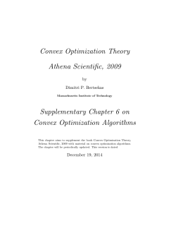 Convex Optimization Theory Athena Scientific, 2009 Supplementary