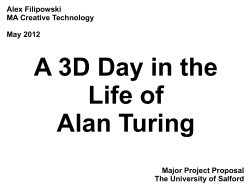A 3D Day in the Life of Alan Turing