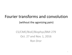 Fourier transforms and convolution