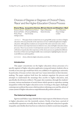 Choices of Degree or Degrees of Choice? Class, `Race` and the