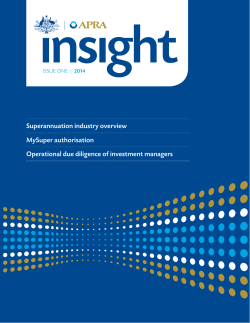 Superannuation industry overview MySuper authorisation