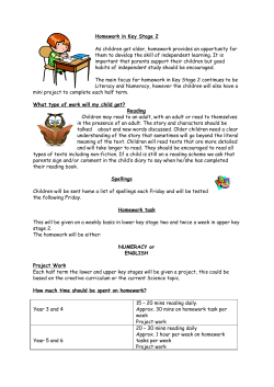 Homework in Key Stage 2 As children get older, homework provides