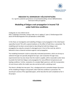 Modelling of fatigue crack propagation in Inconel 718 under hold