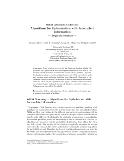 Algorithms for Optimization with Incomplete Information