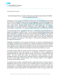 FOR IMMEDIATE RELEASE Centerfield Capital