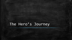 The Hero*s Journey