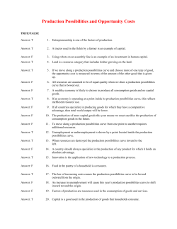 Production Possibilities and Opportunity Costs