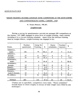 engaged in some form of weight training, many merely Fencers