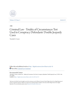 Totality of Circumstances Test Used in Conspiracy Defendants