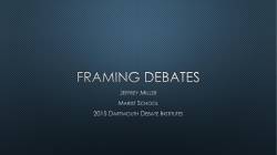 Framework - DDI 15 - Dartmouth Public Forum Debate Camp