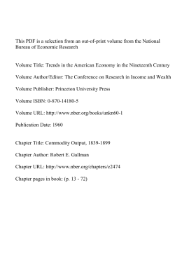 A. THE UNITED STATES Commodity Output, 1839-1899